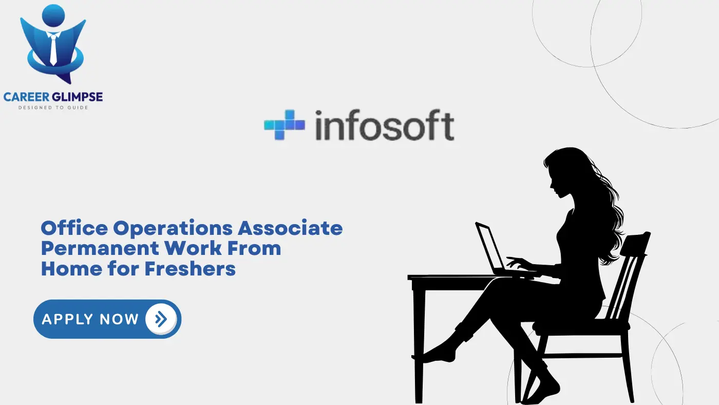 Office Operations Associate Permanent Work From Home For Freshers At