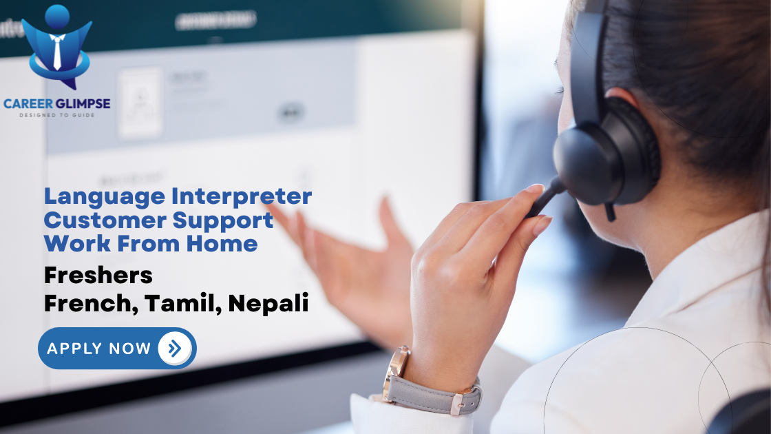 Language Interpreter Customer Support