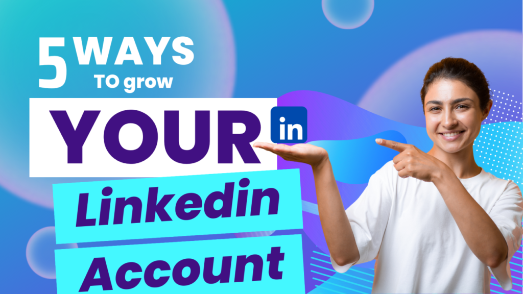 Grow Your Network on LinkedIn: Easy Tips for 2025